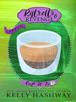 cover image of Ristretto and Revenge (Cup of Jo 9)